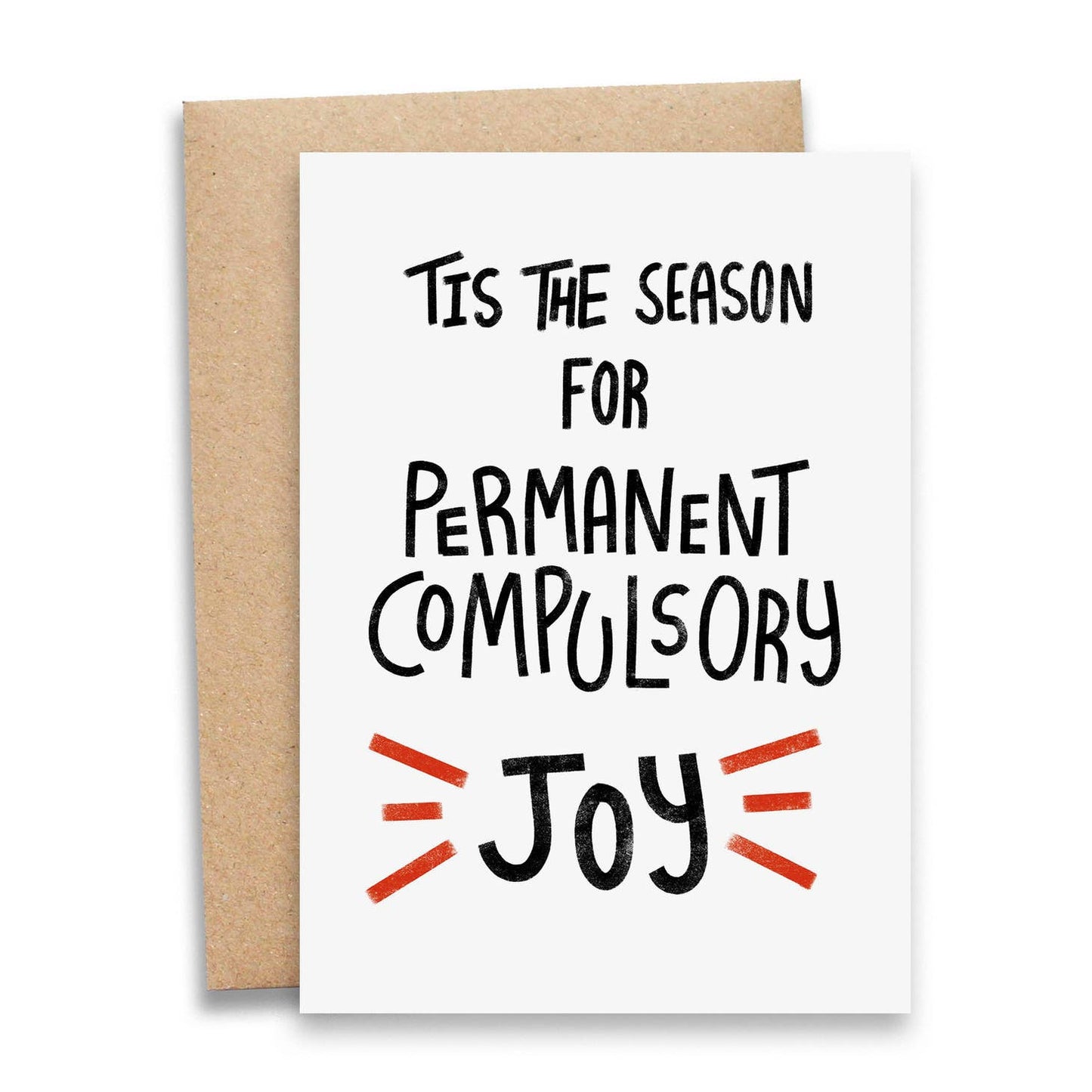 Compulsory Joy Holiday Card