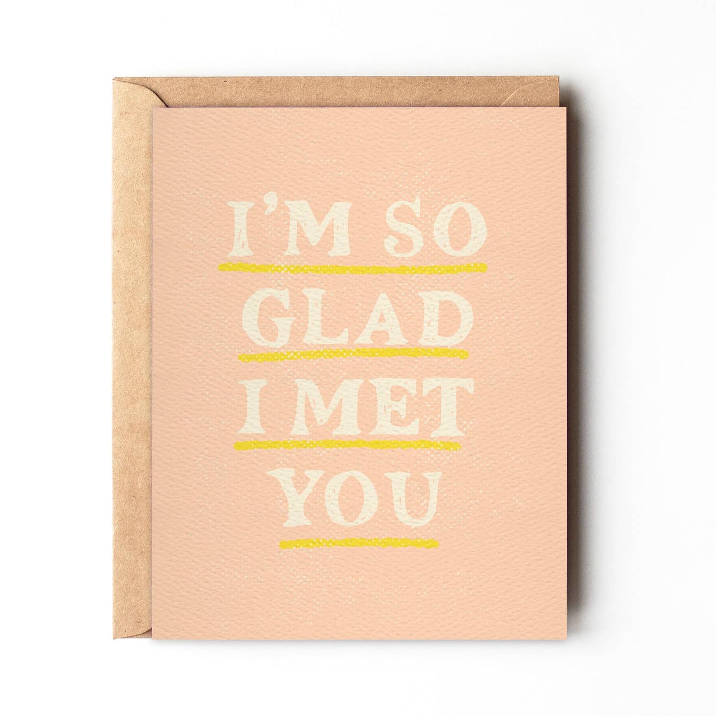 So Glad I Met You - Valentine's Day Love Card