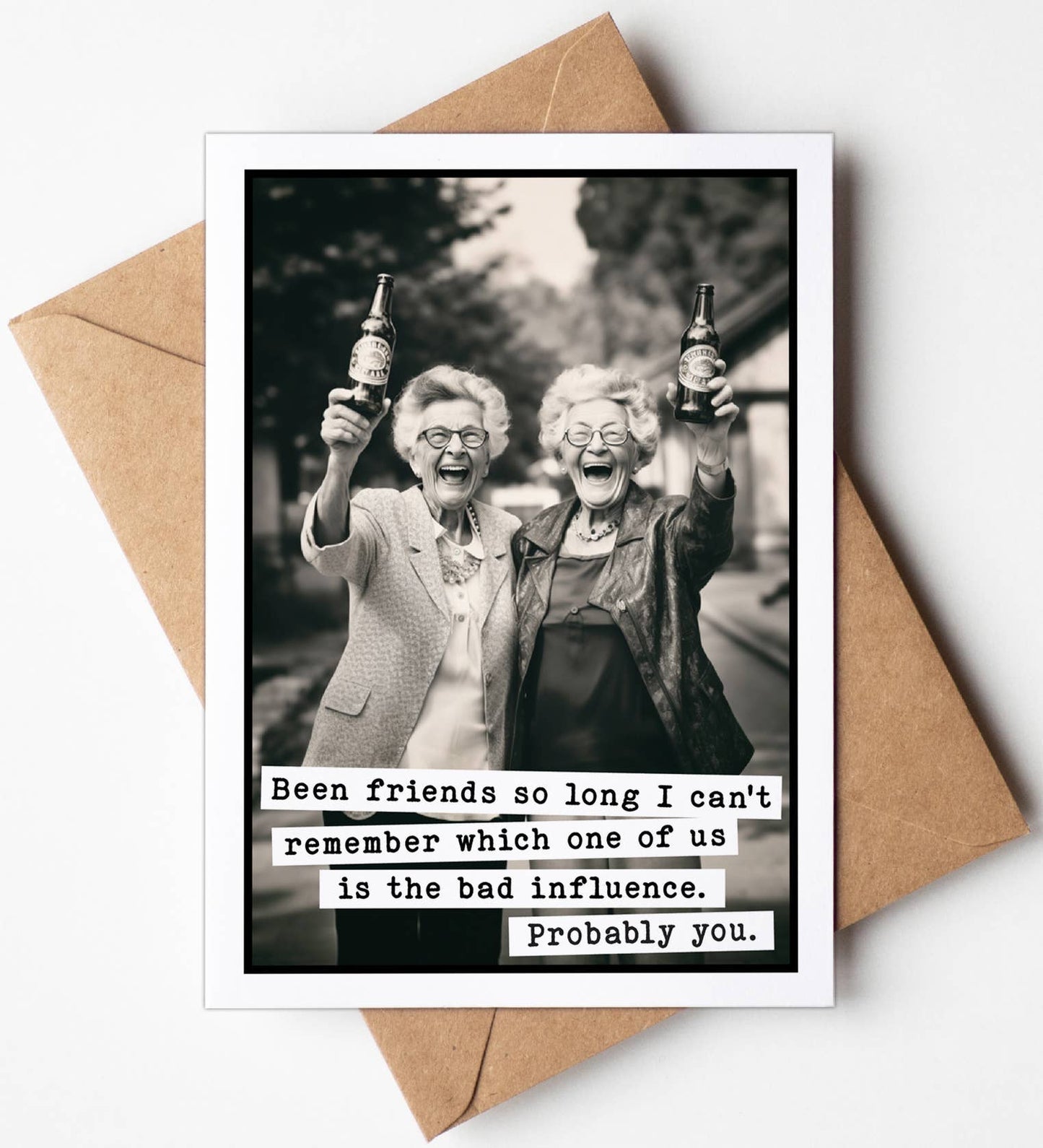 Bad Influence Best Friend Birthday Card