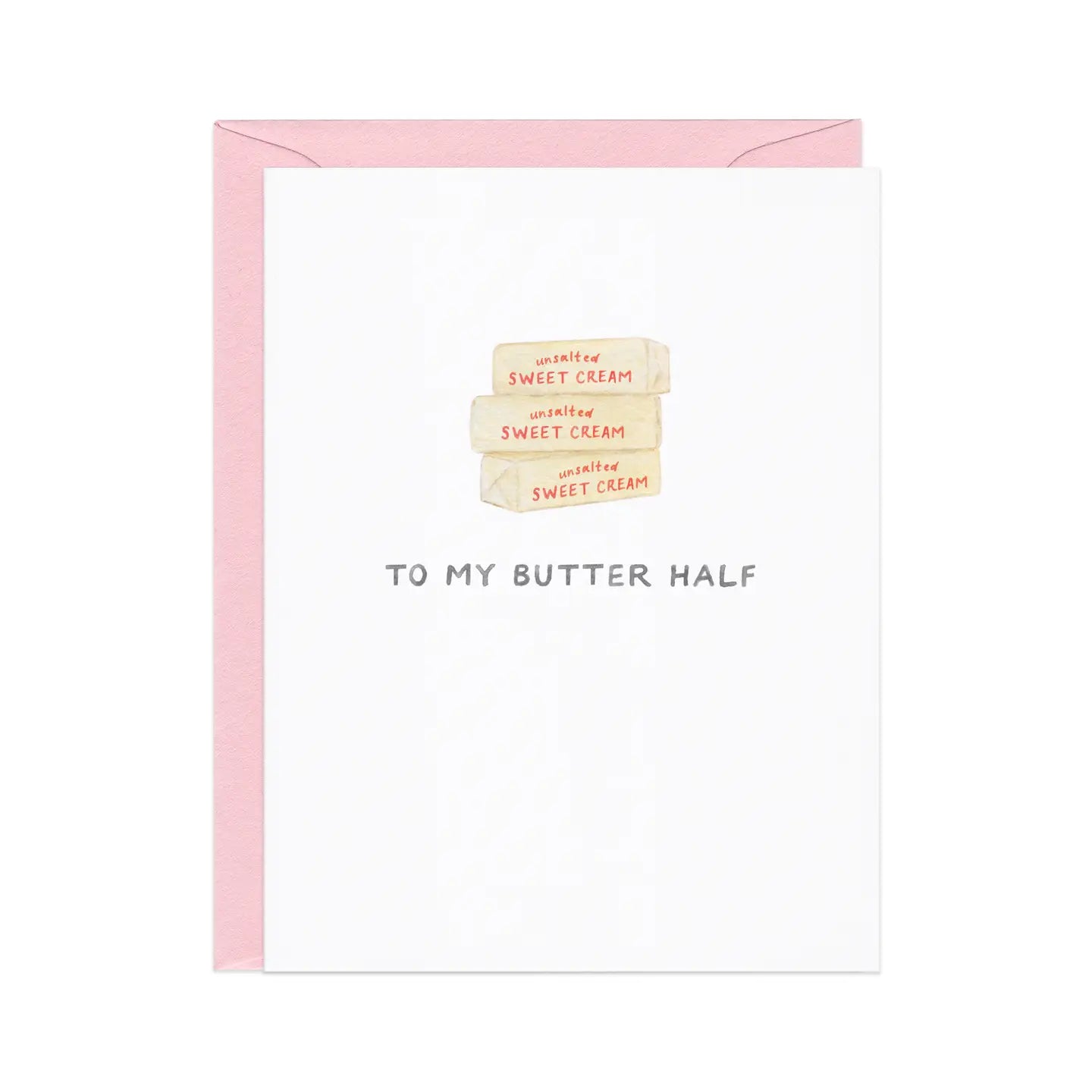 To My Butter Half - Food Pun Love Card