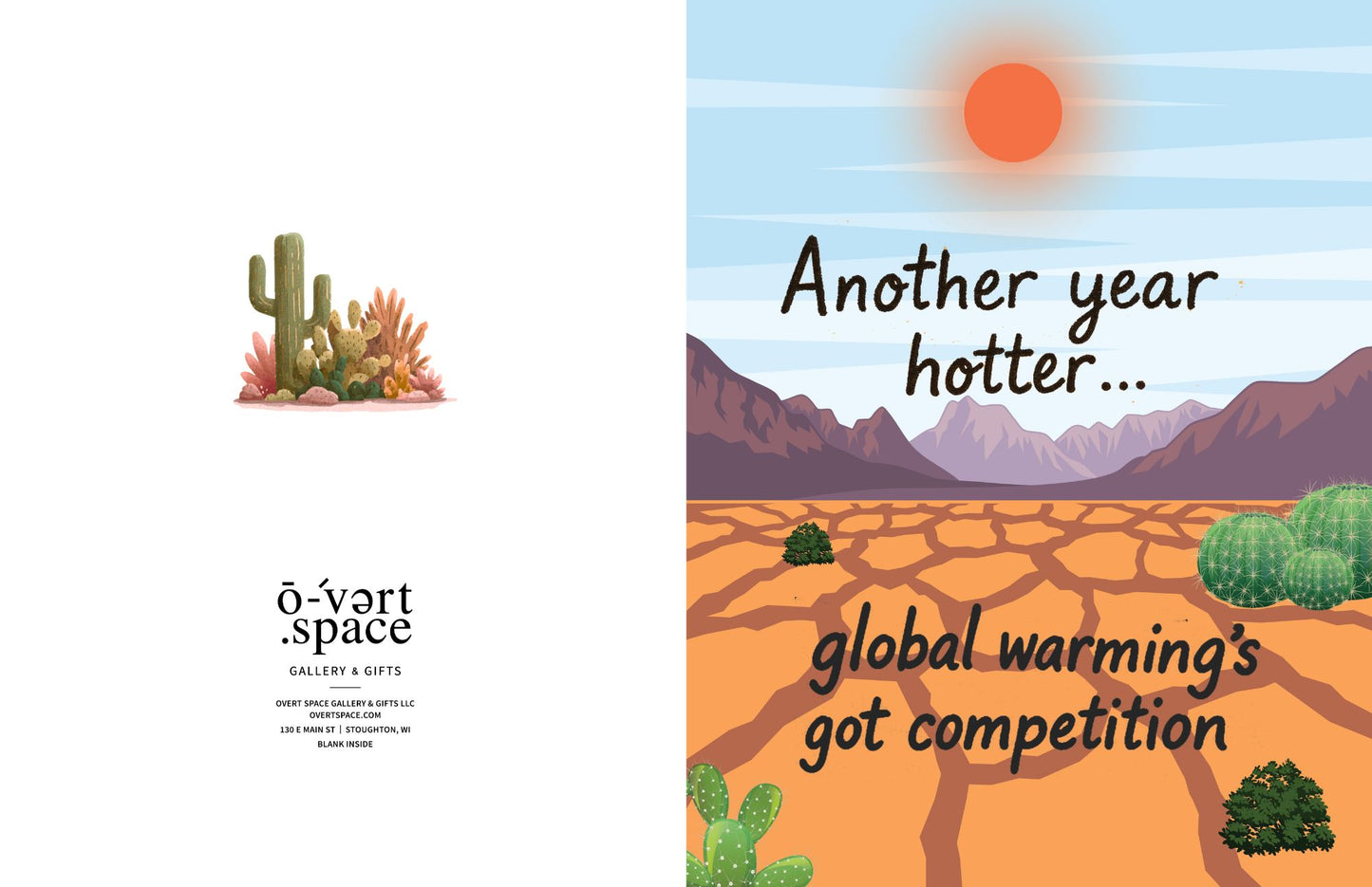 Global Warming's Got Competition Greeting Card