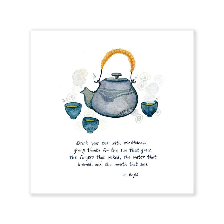 Mindful Tea Art Print