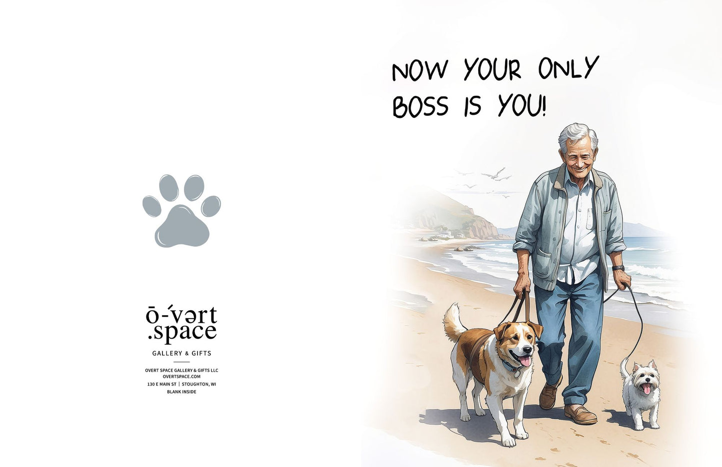 Only Boss is You Retirement Greeting Card