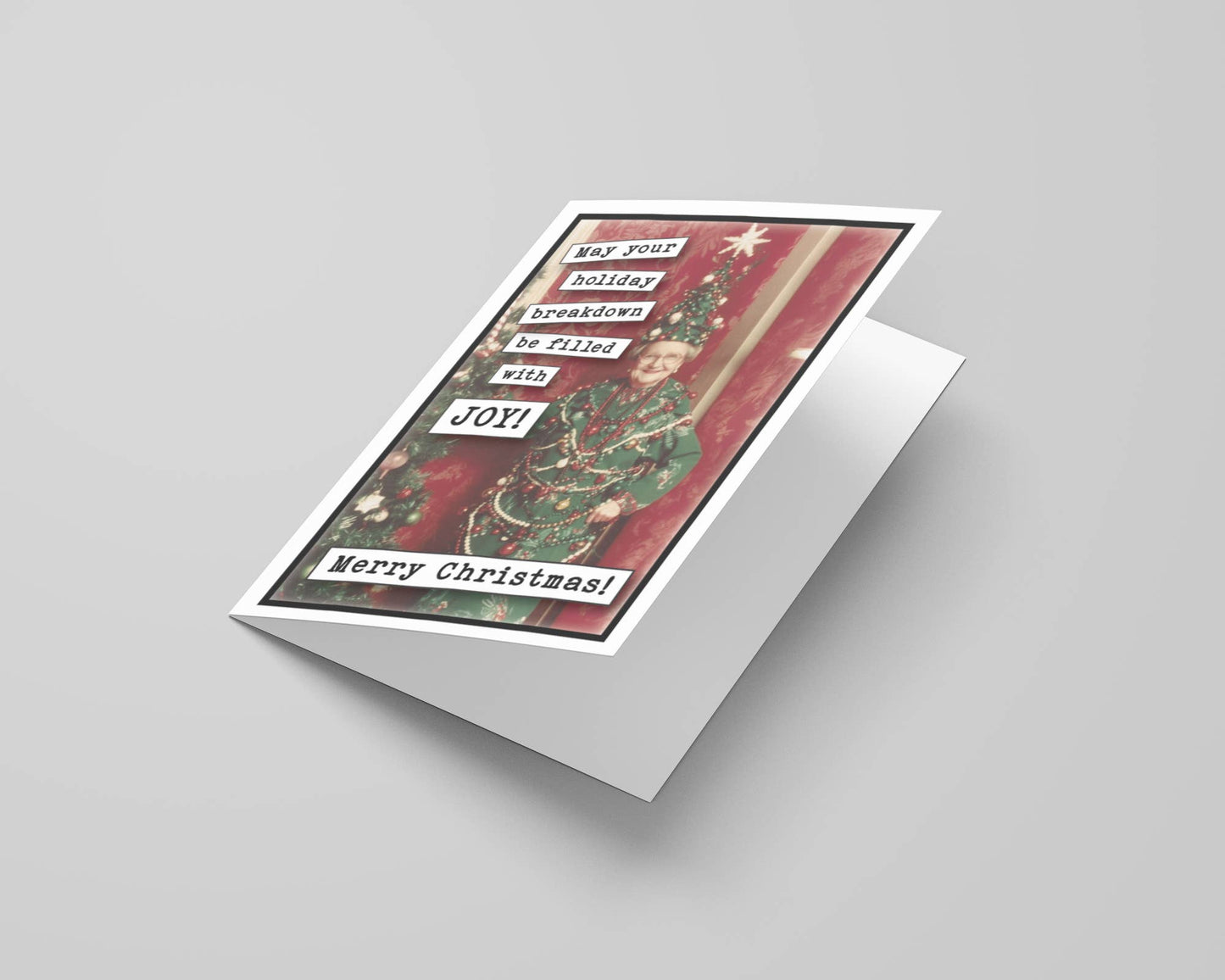 Holiday Breakdown Filled With joy Funny Christmas Card