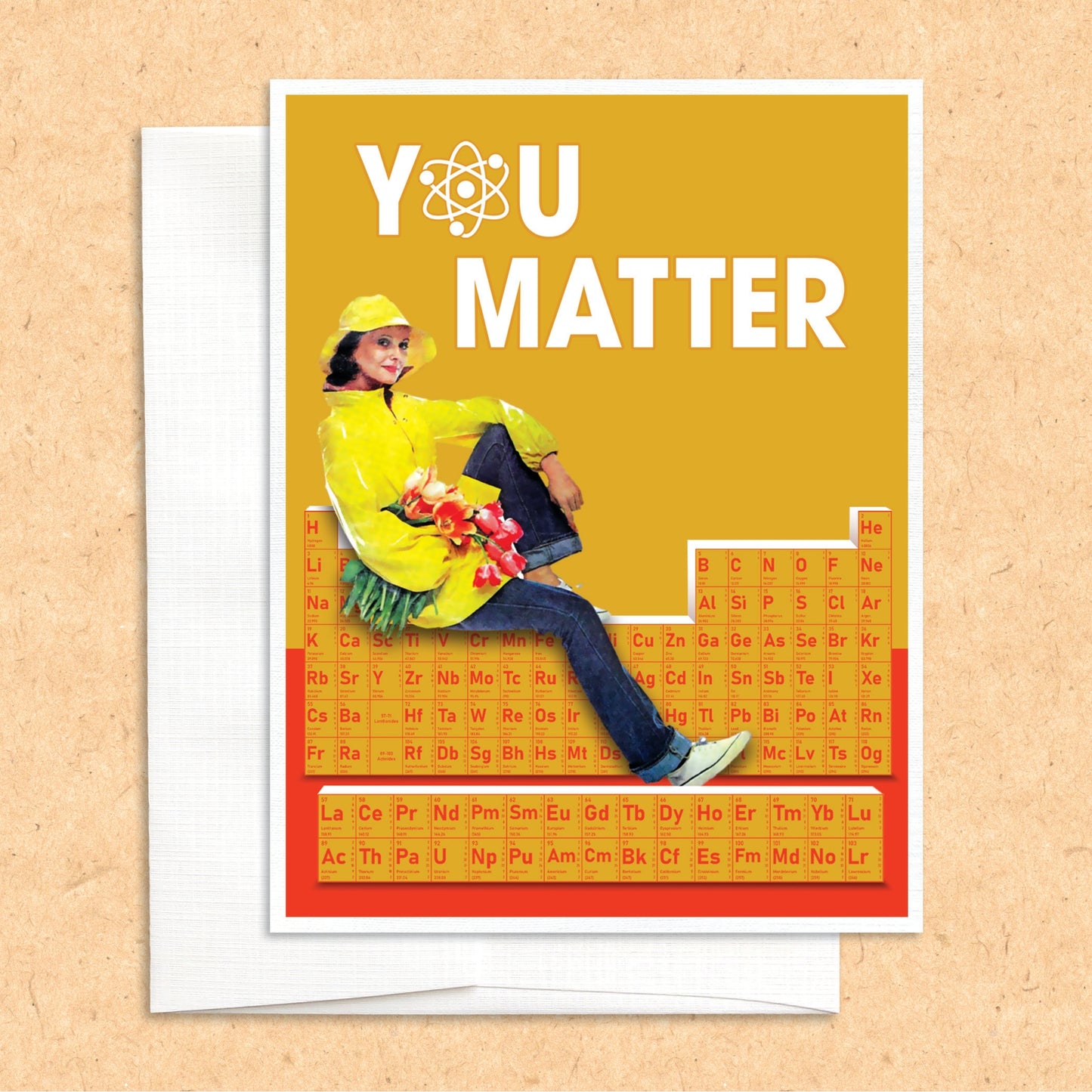 You Matter Funny Science Greeting Card