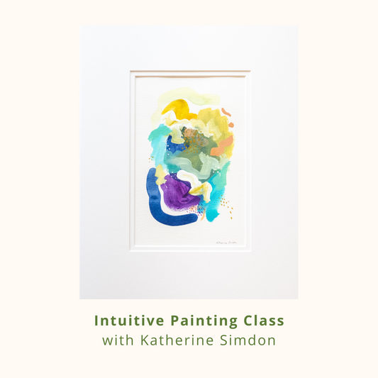 Intuitive Abstract Painting with Katherine Simdon - Various Dates