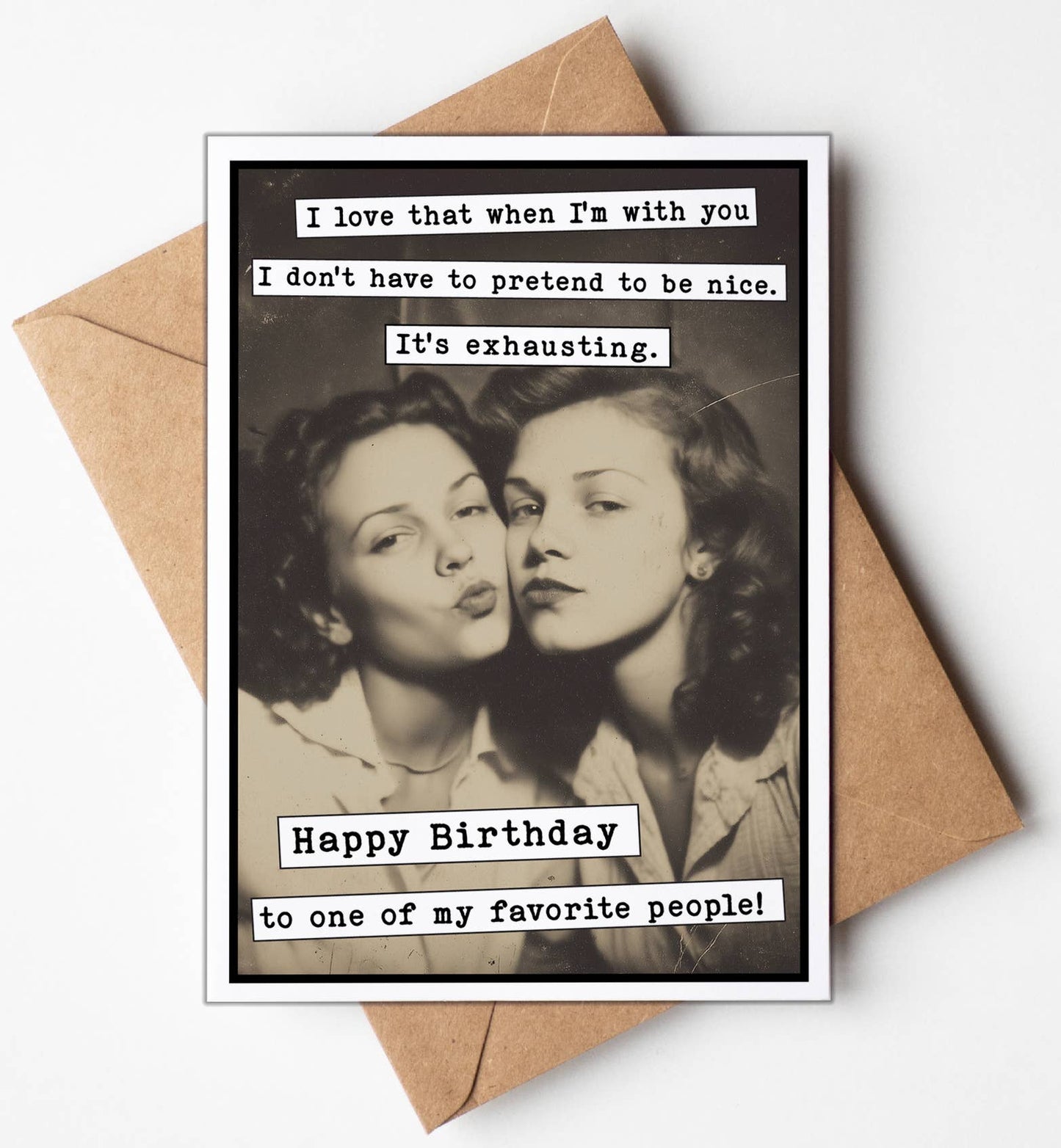 No Pretending Happy Birthday Card