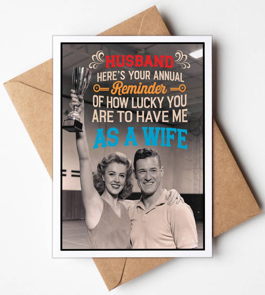 Valentine's Day, Funny Valentine for Husband, Him Greeting Card