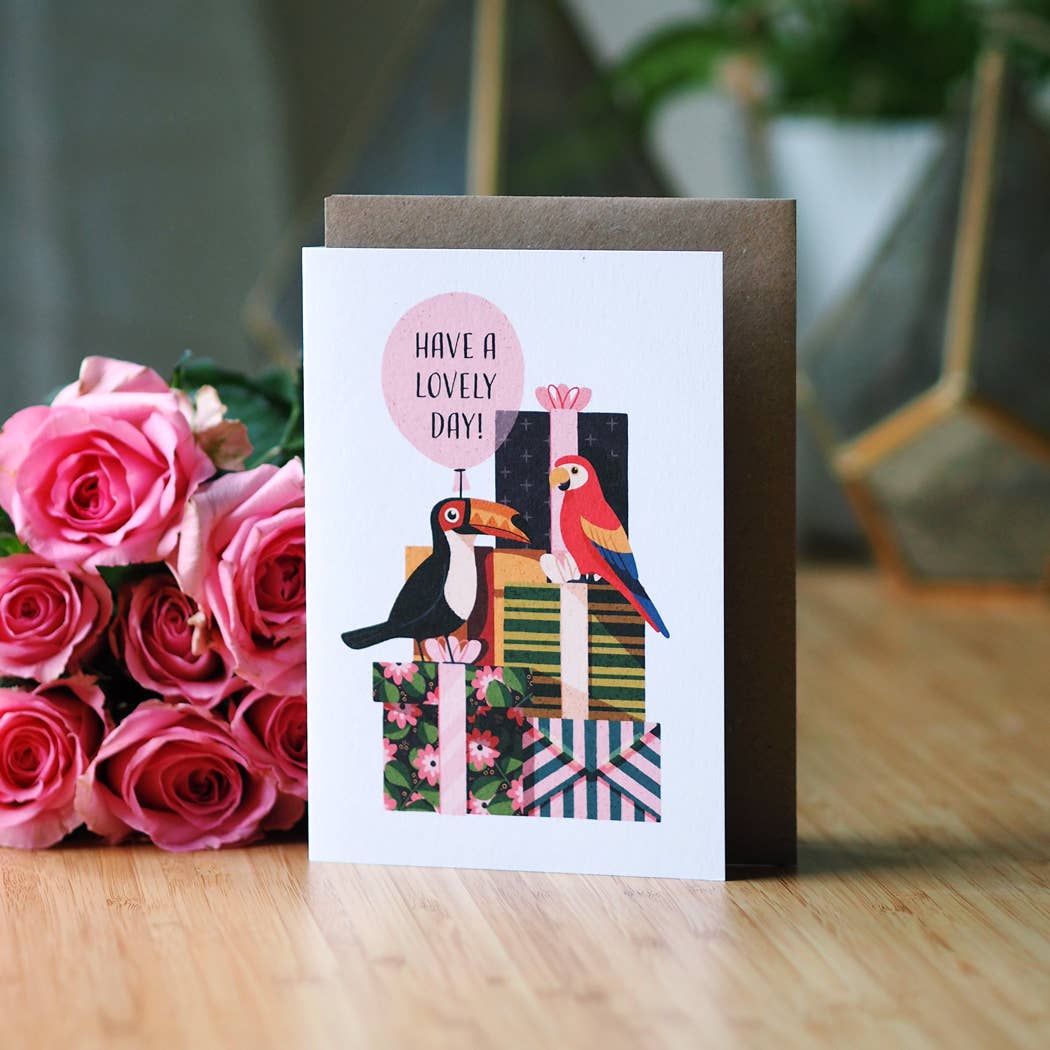 Have a Lovely Day Card | Birthday Card | Greeting Card