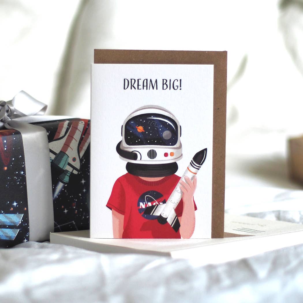 Dream Big Card | Children's Birthday Card | Astronaut Card