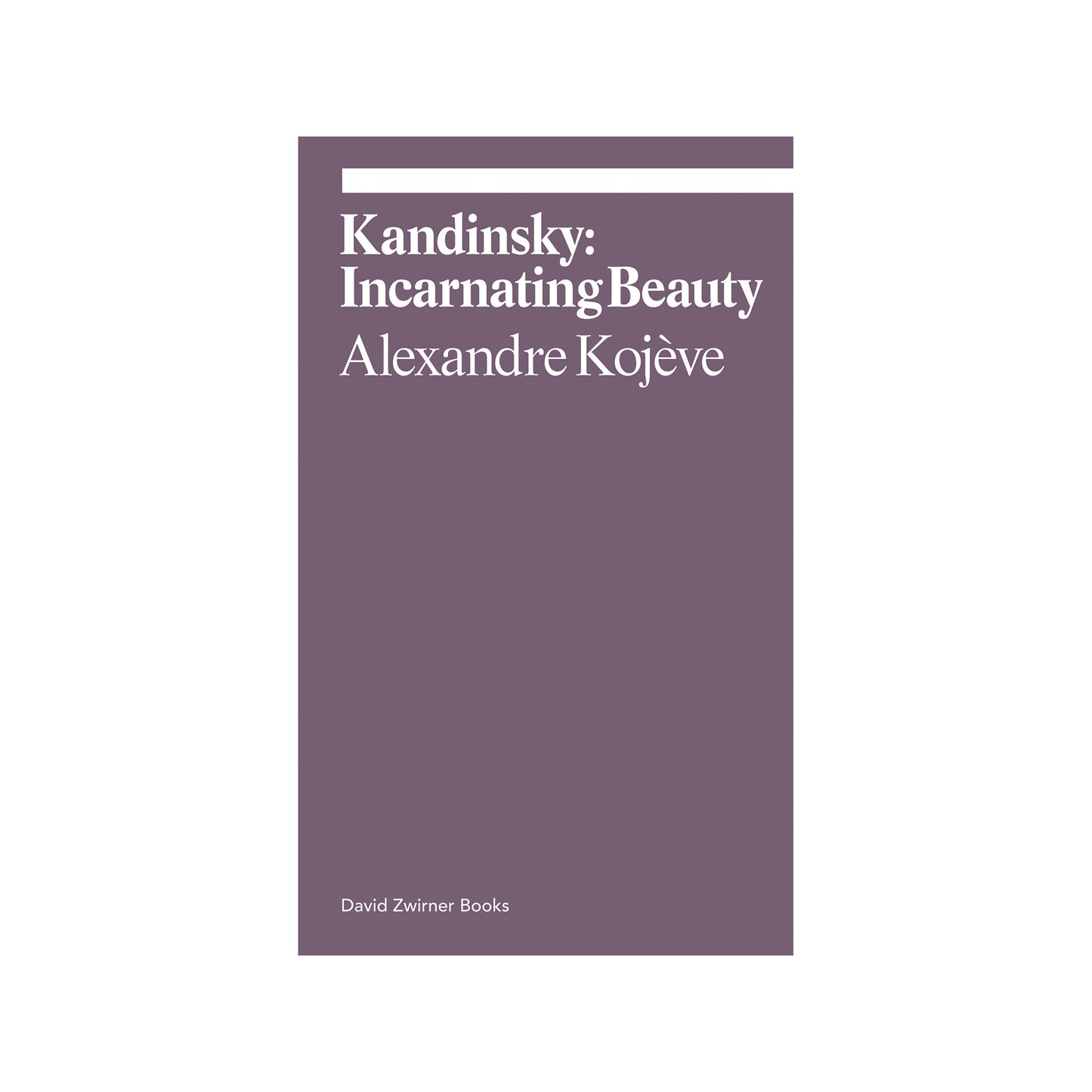 Kandinsky: Incarnating Beauty Book (ekphrasis)