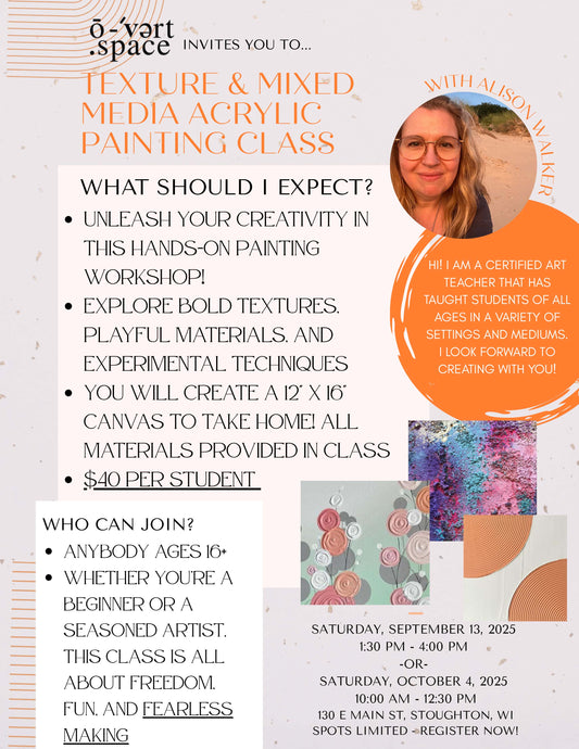Texture & Mixed Media Acrylic Painting Class - 10/4/2025