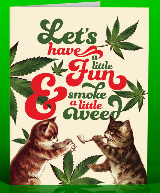 Cats and Weed