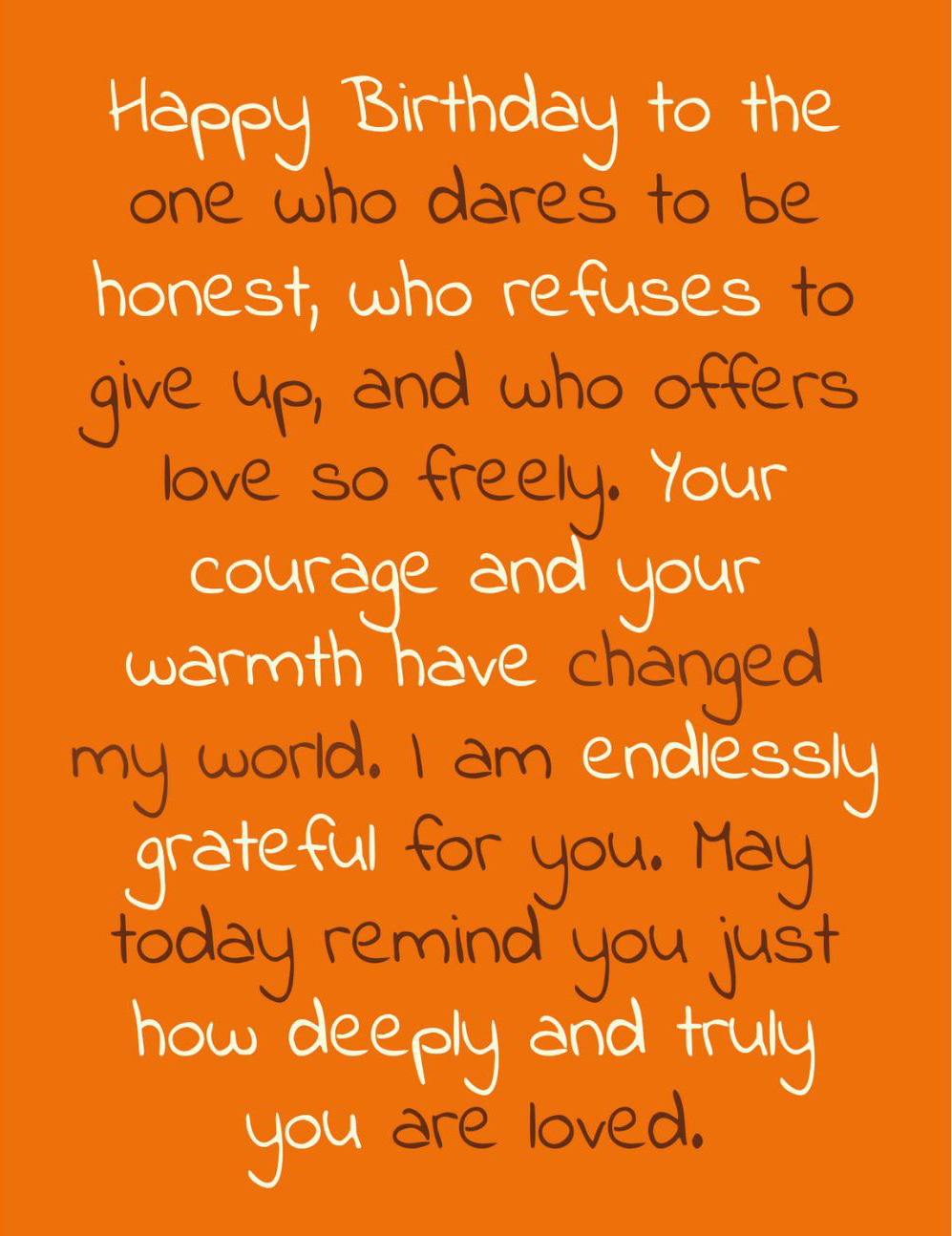 Dares to be honest Birthday Greeting Card