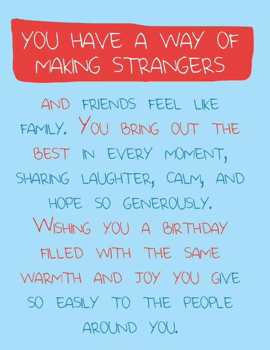 Feel Like Family Birthday Greeting Card