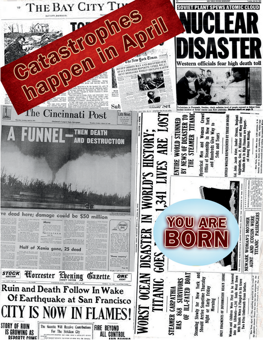 Catastrophes happen in April