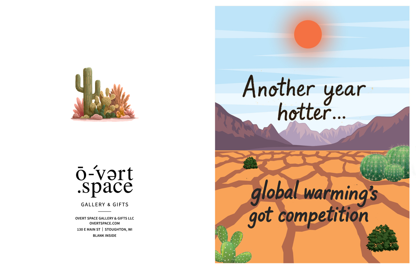 Global Warming's Got Competition Greeting Card
