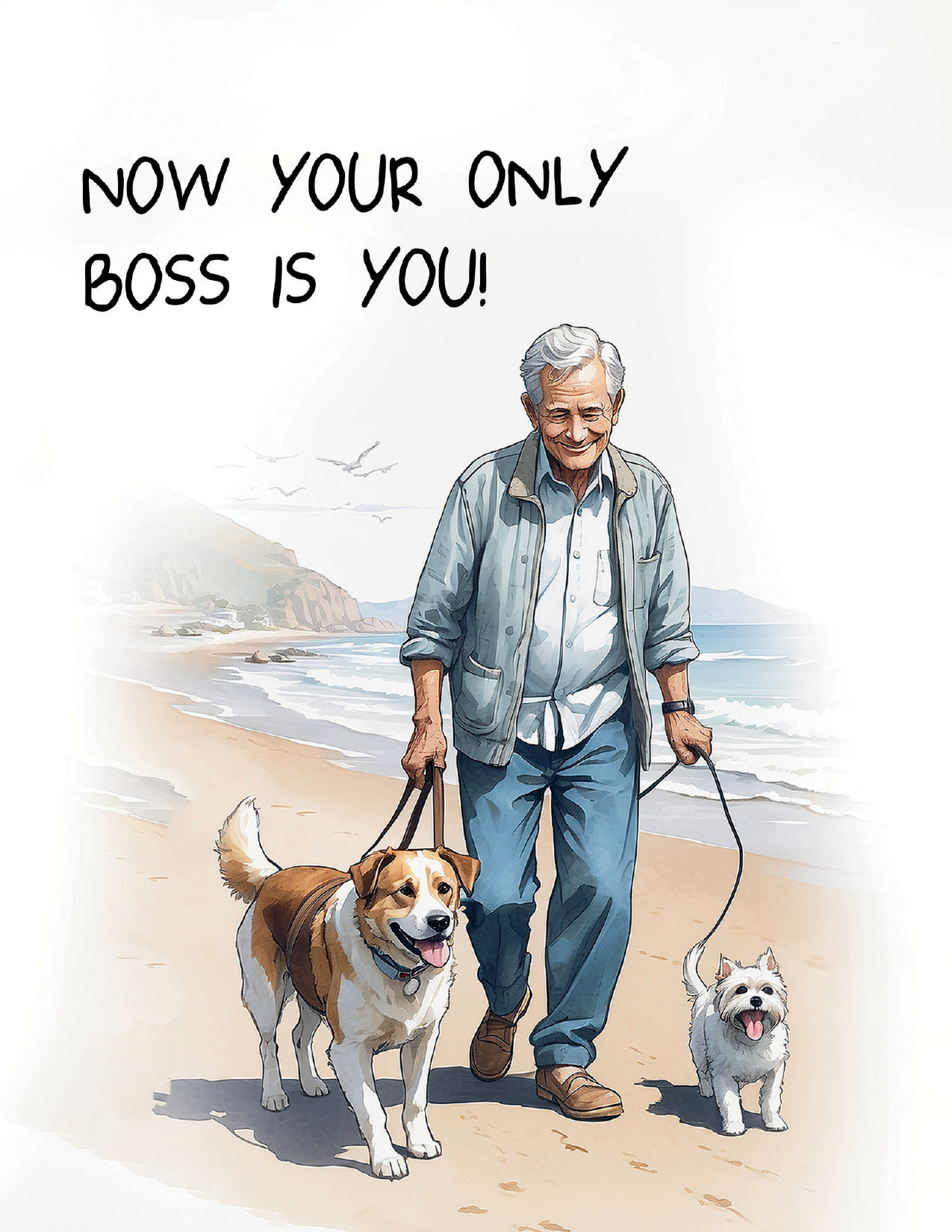 Only Boss is You Retirement Greeting Card