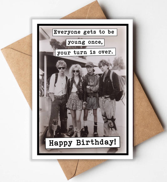 Young Once Funny Birthday Card