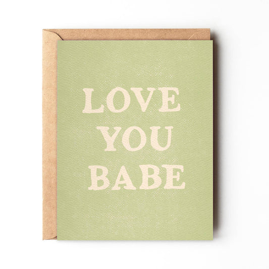 Love You Babe - Simple Valentine's Day Card