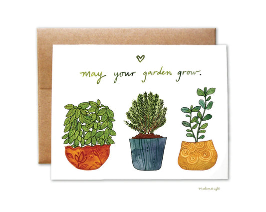 May Your Garden Grow Greeting Card