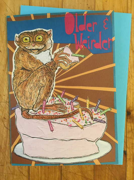 Older Weirder Birthday Card