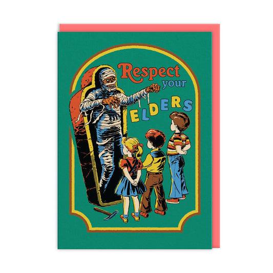 Respect Your Elders Greeting Card
