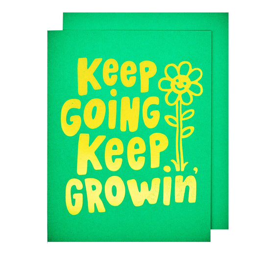 Keep Going Keep Growing' Card
