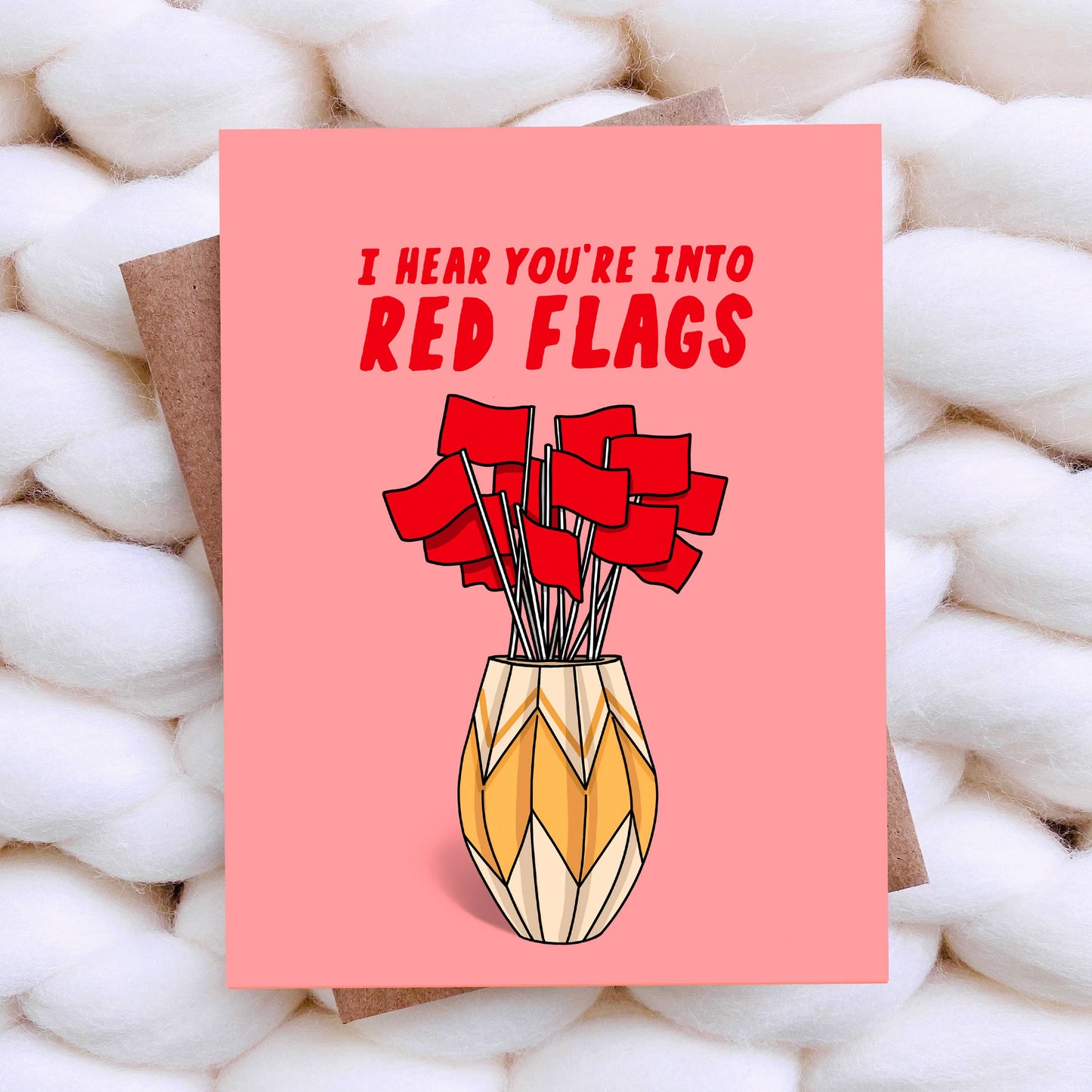 Red Flags Funny Galentine / Valentine Card