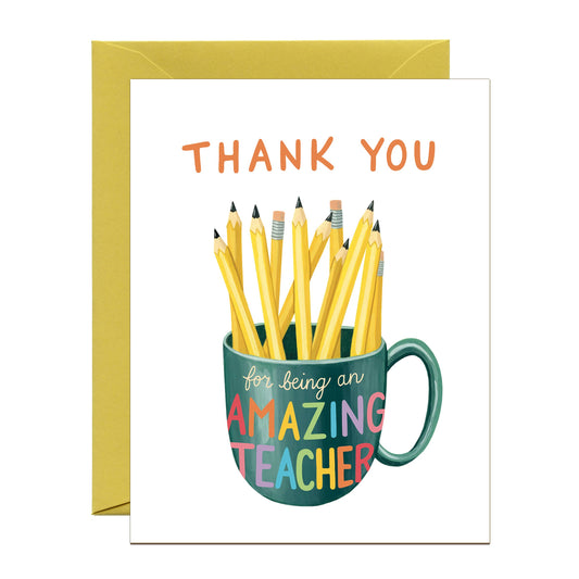 Pencils & Mug Teacher Appreciation Card
